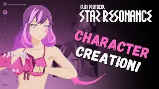 Blue Protocol Star Resonance Character Creation | #blueprotocol