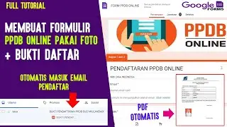 How to Create an Online PPDB Form and Automatically Send Proof of Registration to Applicants | GO...