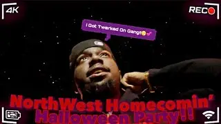 Northwest Homecoming Halloween Party😮&zwj;💨 **I Got Twerked On Gang!!**😱💕