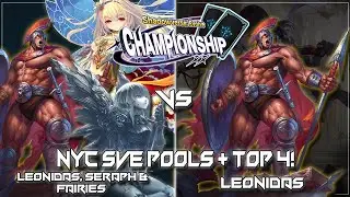 [11/14/23] NYC Shadowverse Evolve Championship Showdown!: [Leonidas/Seraph/Fairies] VS [Leonidas]