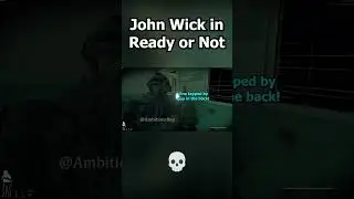 John Wick in READY OR NOT 😱 #shorts #shortsfeed #johnwick