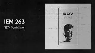 IEM Podcast 263 - SDV Tontr&auml;ger