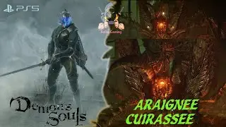DEMON'S SOULS - BOSS FIGHT #4: ARAIGN&Eacute;E CURASS&Eacute;E