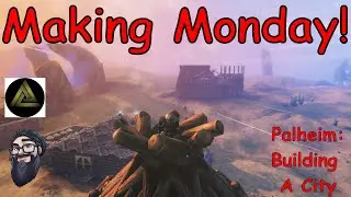 Making Monday! #valheimmultiplayer #valheimmodded