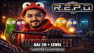 R.E.P.O. Gameplay LIVE 🔴 | Funny Horror Game | Vansh Gaming #gaming #repo