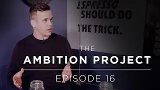 Building a Million Dollar Sock Company w/ Adam Thompson - The Ambition Project Ep. 16