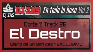 Dj Zas con El Destroyer - Diario de un Sith cap.1 ➡ (EXCLUSIVO) ⬅