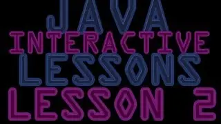 Java Interactive Programming Lessons For Beginners 2- Data Types and Variables