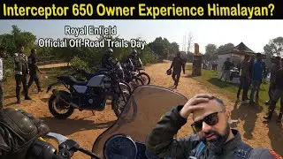 Interceptor 650 Owner review for Himalayan after off-road trails experience. How does it feel??