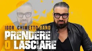 💙 Igor Chimetto Band - Prendere o lasciare (Official videoclip) | www.novalis.it