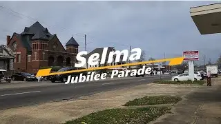 Selma Jubilee Parade