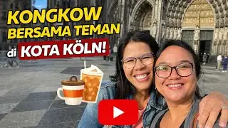 Kongkow bersama kak Helen di Köln 🤗😍