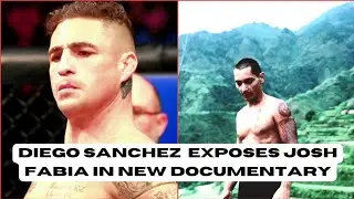 Diego Sanchez Did A Documentary Exposing Josh Fabia