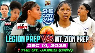 ⛹🏽&zwj;♀️ ESPN Top-10 Talents Battle 💥 Legion Prep vs Mt. Zion Prep | 5🌟s Battle in the DMV 12/13/25