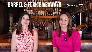 Barrel & Fork Cornelius NC | Restaurant Spotlight with Jen & Barrie