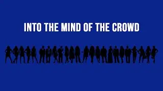 The Psychology Of Crowds : Individuality vs Absurdity