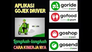 Aplikasi di Gojek driver ,goride,gofood, gosend,goshop