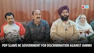 PDP slams NC government for discrimination against Jammu | JK News Today
