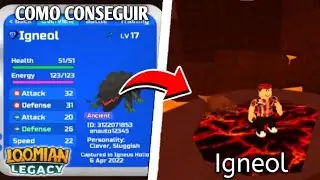 COMO CONSEGUIR o IGNEOL|LOOMIAN LEGACY