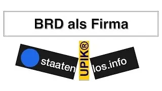 Was ist dran an der BRD als Firma, weil sie im UPIK gelistet ist?