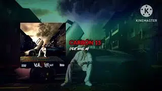 Carb&oacute;n 15 (Feat. Anuel AA) - &Ntilde;engo Flow (Real G4 Life Vol. 4)