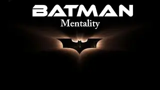 Batman Mindset | Why Every Other Guy Likes Batman ? 