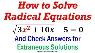 How to Solve Radical Equations that involve an X Squared (x^2) - Simple Method