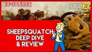 Fallout 76 Sheepsquatch Quests Deep Dive & Review (SPOILERS!!)