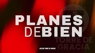 PLANES DE BIEN