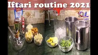 Iftar routine 2021