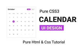 Calendar UI Design With CSS  | Pure Html CSS UI Design | Calendar with css