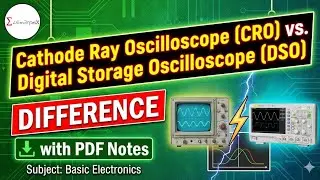 CRO vs DSO Difference Explained | Cathode Ray vs Digital Oscilloscope