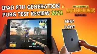 iPad 8th Generation PUBG Test 2021