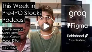 E213: Groq the next Nvidia?; Buy Figma&rsquo;s IPO?; Robinhood&rsquo;s pre-IPO stock tokenization legal?