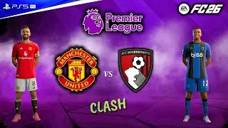 FC 26 - Man United vs Bournemouth | Premier League 25/26 | Fernandes vs Senesi Epic Showdown.