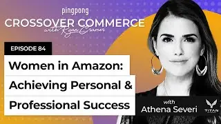 Women in Amazon - Achieving Personal & Professional Success⎜Titan Network⎜EP 84