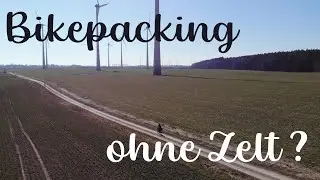 Bikepacking ohne Zelt ?! Overnighter im März bei Sonne und kalten Temperaturen ⛺☀️