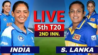 🔴 Live: INDW vs SLW 5th T20I, 2ND INN | India W vs Sri Lanka W Live Cricket Match Score Commentary