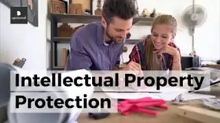 Intellectual Property Protection: Everything You Need to Know