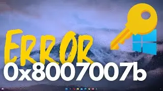ERROR 0x8007007b al activar Windows | Soluciones Windows 10 y 11 ✅🔥