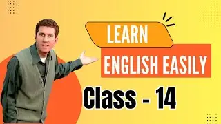 Easy English Learning Class || Part - 14 || Improve Your English Speaking Skills 🗣️