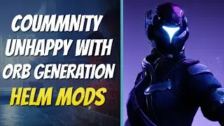 Community Upset With Orb Gen Helmet Mods | Destiny 2