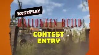 Rust PVE: Don't Judge the TINY Shack! My Secret Weapon for the Rustplay Servers Halloween Contest