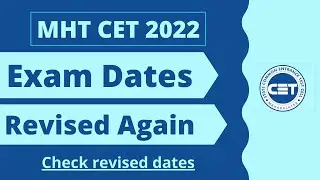 MHT CET 2022 exam dates revised again