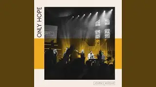 Only Hope (Live)
