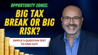 Opportunity Zones: The 3-Question Test Before You Invest