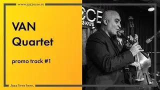 VAN Quartet (promo track 1)