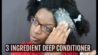 SIMPLE DIY DEEP CONDITIONER (QUEEN HELENE CHOLESTEROL)