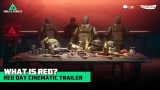 Delta Force | Red Day Cinematic Trailer - &ldquo;What is Red?&rdquo;