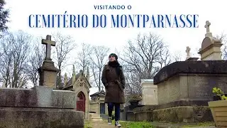 VISITANDO O CEMITÉRIO DO MONTPARNASSE